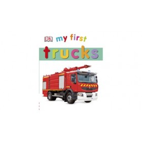 My First Trucks by DK (Board Book)